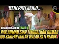 Download Lagu ISAK TANGIS PAK AHMAD TAK TERBENDUNG SAAT DIINGATKAN PAK ASRIL AKAN JANJINYA❗