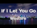 Lagu If I Let You Go lyrics - Westlife