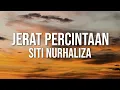 Download Lagu Siti Nurhaliza - Jerat Percintaan（Official Lyric Video)