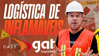 Como é feita a armazenagem e transporte de produtos inflamáveis  | Case GAT Logística