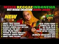 Top Hits Spotify Reggae Indonesia 2025 🔥 Full Album SKA Reggae Cover Musik Santai Terbaru Terbaik