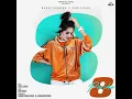 8 Parche - Baani Sandhu & Gur Sidhu