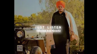 jehde paise deke chale ialakaaran vichon naa just listen sidhu moose wala slowed reverb 