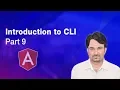 Introduction to CLI Angular Tutorial