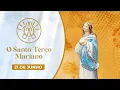 Download Lagu O SANTO TERÇO MARIANO 21/06/2023