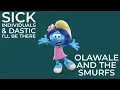 Sick Individuals & Dastic I'll Be There Olawale And The Smurfs Harmony EP Vol 2