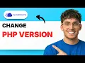 How to Change PHP Version in Cloudways 2026 Full Guide