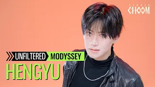 [UNFILTERED CAM] MODYSSEY HENGYU(헝위) '타! (CAN YOU HEAR THAT)' 4K | STUDIO CHOOM ORIGINAL