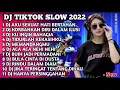 Download Lagu DJ TIKTOK SLOW 2022 || DJ AKU SEKUAT HATI BERTAHAN || DJ KORBANKAN DIRI DALAM ILUSI