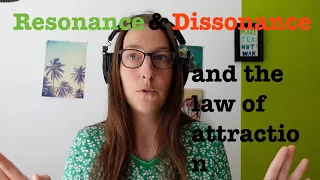 The Law Of Resonance And Of Dissonance 