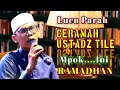 Lagu Ceramah Lucu Ustadz Tile Terbaru ⭕ Tentang Ramadhan @KasetkosotL4L 