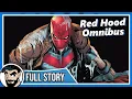 Red Hood - Full Story Supercut Comicstorian