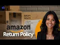 How to Return Items on Amazon Amazon Return and Refund Policy Explained