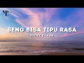 Download Lagu Seng bisa tipu rasa masih ada rasa sayang for ale -Seng Bisa Tipu Rasa | Lagu Timur Terbaru 2021-MPL