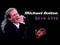 Download Lagu Michael Bolton - Live at Wembley Arena  in 1991 - Radio Broadcast