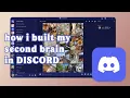 my second brain in DISCORD server setup for digital commonplacing