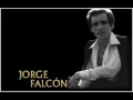 Jorge Falcon Con Hector Varela - Y Te Parece Todavia