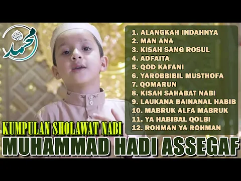 Download MP3 #SholawatAnak Sholawat Nabi Merdu Cucu Habib Syech - Muhammad Hadi Assegaf