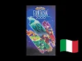 Lagu Opening Fantasia 2000 VHS 2000 ITALIANO