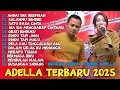 Download Lagu DIFARINA INDRA Ft FENDIK ADELLA ANDAI TAK BERPISAH SALAHMU SENDIRI OM ADELLA TERBARU 2025 #viral