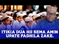 Download Lagu ITIKIA DUA HII SEMA AMIN UPATE FADHILA ZAKE.