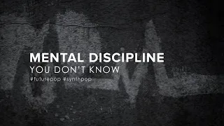 Download Mental Discipline - You Don't Know (2022) MP3