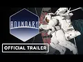 Boundary - Launch Trailer