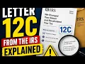 Letter 12C From the IRS Explained What It Means and How to Respond