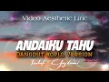 Download Lagu ANDAIKU TAHU - Ungu KOPLO indah Yastami - OMBMC OFFICIAL KNADA MUSICA