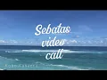 Download Lagu Sebatas Video Call - Kobo Kanaeru (cover)