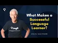 What Makes a Successful Language Learner