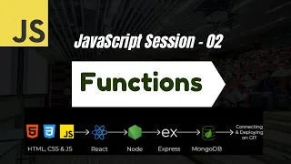 JavaScript Session 2 - Master JavaScript Functions Fast With Simple Examples