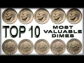 Top 10 Most Valuable Roosevelt Dimes Worth BIG MONEY