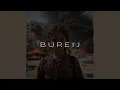 Lagu BUREIJ