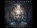 Remember We Die - Gemini Syndrome