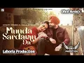 Download Lagu Munda Sardaran Da Jordan Sandhu Shree Brar Dhol Remix Ft. Lahoria Production New Panjabi Song 2022