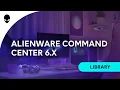 Alienware Command Center 6 x - Game Library Tutorial Auto Detection Performance Presets More