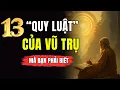 Download Lagu Bất Kỳ Ai Hiểu Được QUY LUẬT, Sẽ Làm Chủ VẬN MỆNH Chính Mình | 13 Quy Luật Cuộc Đời