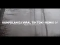 Full Album Dj Viral Tik Tok Terbaru 🎶 » Bootleg Febry Remix 2025