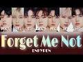 Download Lagu Forget Me Not (RE-MAIN 主題歌) - ENHYPEN(エナイプン)【パート分け/日本語字幕/歌詞】