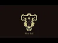 Download Lagu Black clover opening 10 - black catcher (English dub) song by NateWantsToBattle (1 hour)