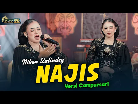 Download MP3 Niken Salindry - Najis - Kembar Campursari ( Official Music Video ) Tak belan belani gemati