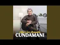 Download Lagu CUNDAMANI MP3