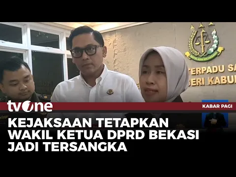 Kejaksaan tetapkan tersangka Wakil Ketua DPRD Kabupaten Bekasi