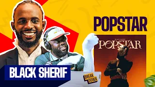 black sherif popstar reaction 