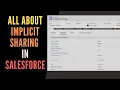 All About Implicit Sharing in Salesforce