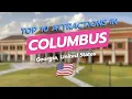 Top 10 Must-See Attractions in Columbus Georgia