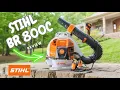 THE STIHL BR800C the WORLDS most POWERFUL BACKPACK BLOWER