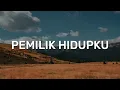 Download Lagu Nikita - Pemilik hidupku (Lirik)