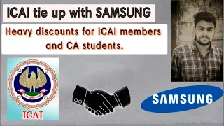 ICAI Tie Up With Samsung Samsung Biggest Discount For CA All Students ICAI